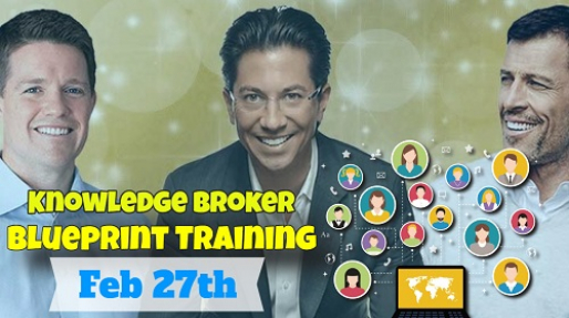 Knowledge Broker Blueprint Review And Bonus - Tony Robbins & Dean Graziosi