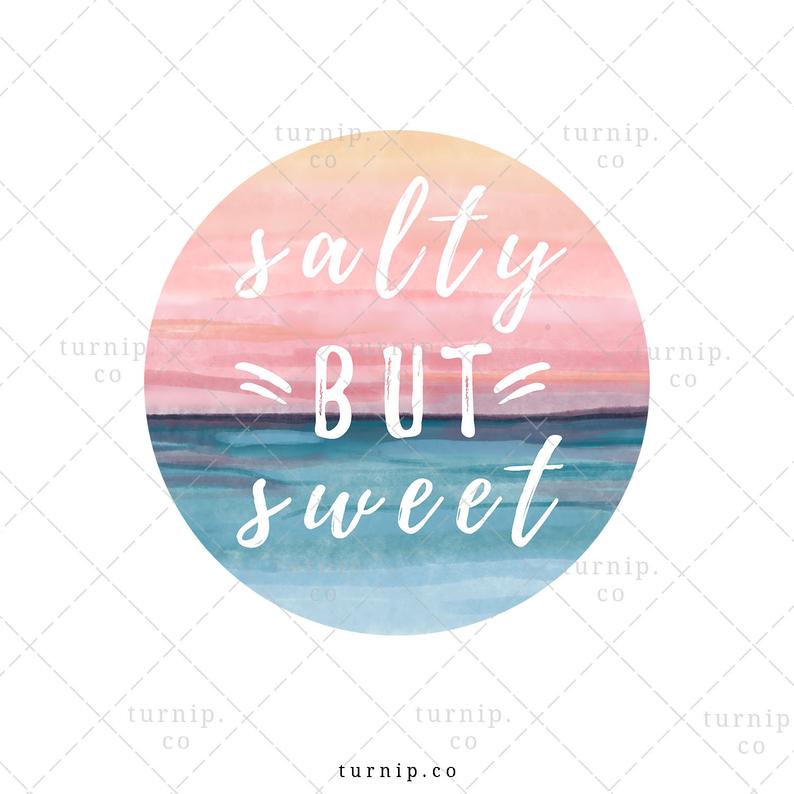 Salty But Sweet Beach Sublimation Graphic PNG Clipart Cartoon PNG