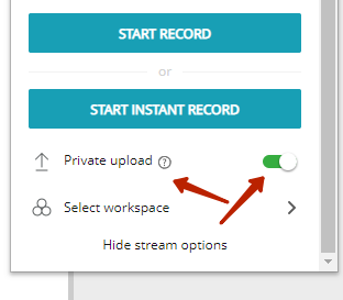 Before recording, you can make the video private - then it will be available for viewing only in the web client.