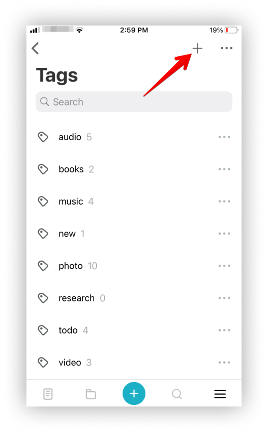 Tap on the + icon and in the window that appears, specify the name of the tag. 