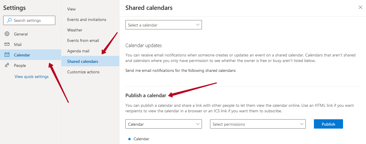 Click on Calendar - Shared calendars and scroll to Publish a calendar -