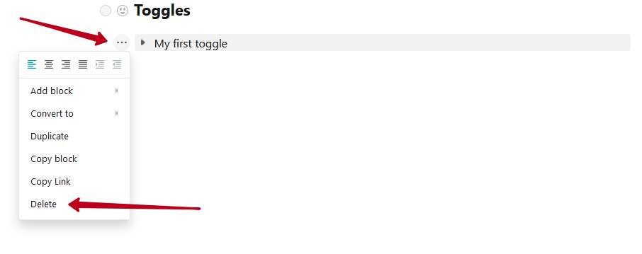 You can delete a toggle like any other block - click on the block menu and select Delete.