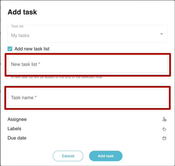 Add the name of the task sheet and the task itself and click Add Task. If you wish, you can immediately add Assignee, Labels and Date the task is due.