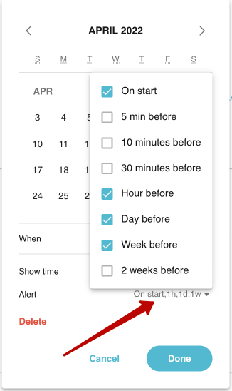 You can also add reminder to the date. For this, select reminding options in the Alert block.