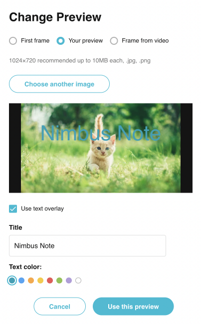 You can also add text to your video preview. For this, enable the "Use text overlay" checkbox, enter the desired title and select a text color.