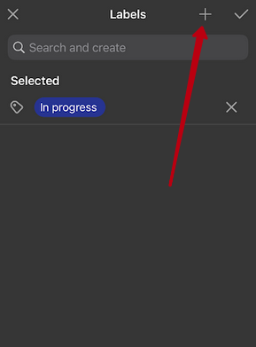 You can also create new labels with a tap on the plus