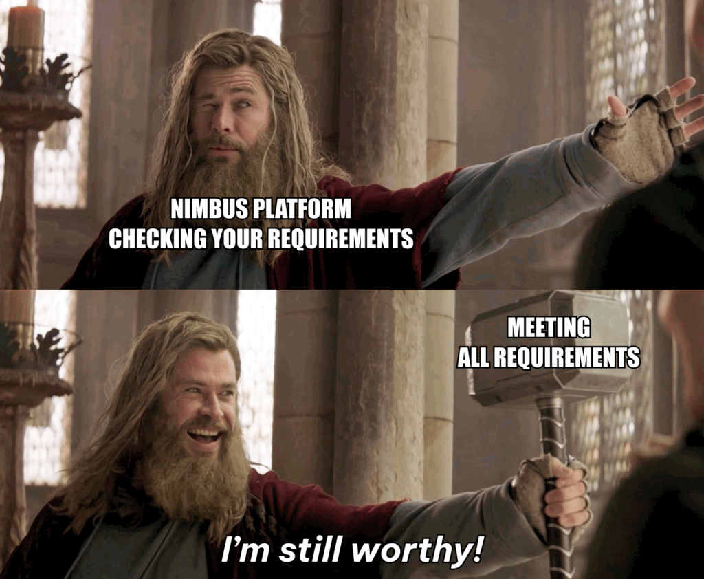 Meeting All Requirements. Image by Nimbus Platform