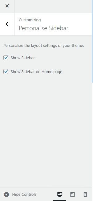 Choose, where to hide the sidebar on the homepage or in the section by clicking on the following checkboxes