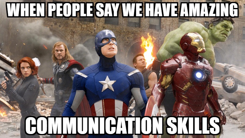 When People Say We Have Amazing Communication Skills. Image by Nimbus Platform